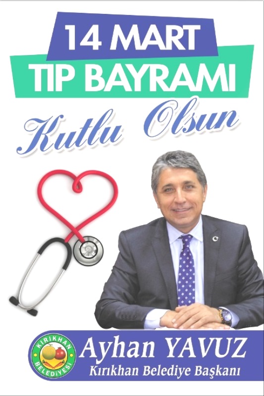 BAŞKAN YAVUZ; “TIP BAYRAMINIZ KUTLU OLSUN”