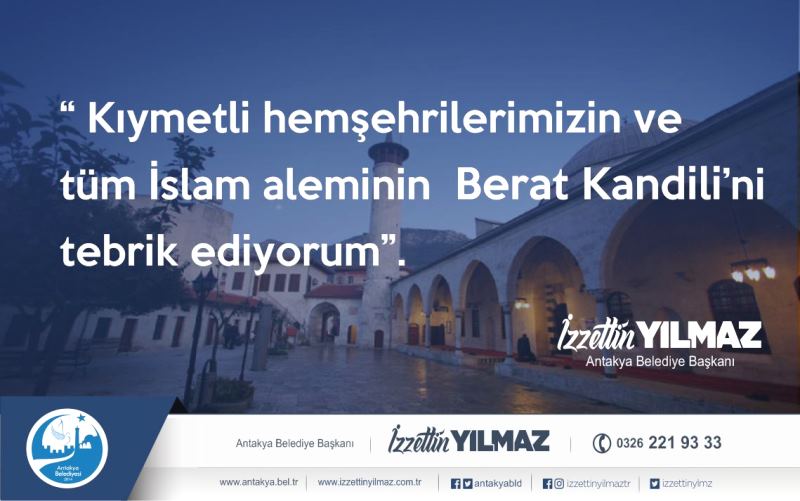 BAŞKAN YILMAZ BERAT KANDİLİ’Nİ KUTLADI