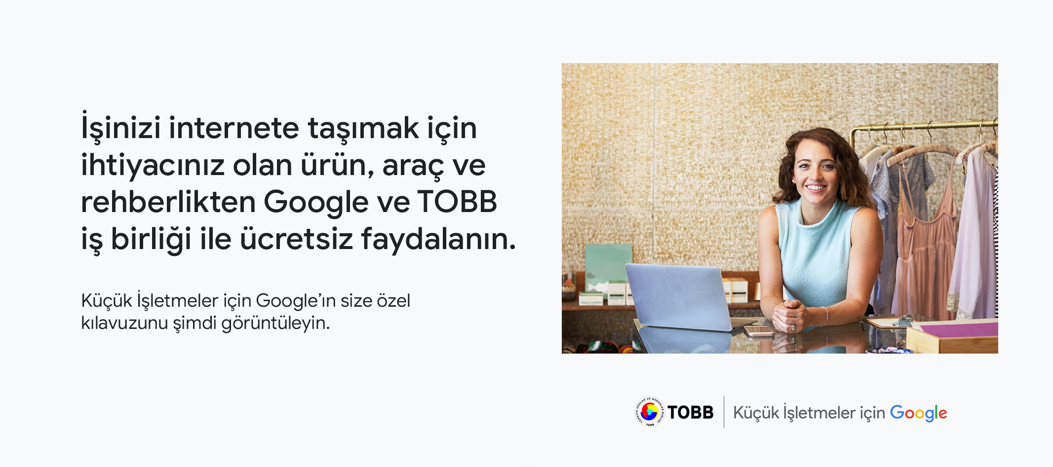 TOBB VE GOOGLE’DAN, KÜÇÜK İŞLETMELERİN DİJİTALLEŞMESİ İÇİN İŞBİRLİĞİ