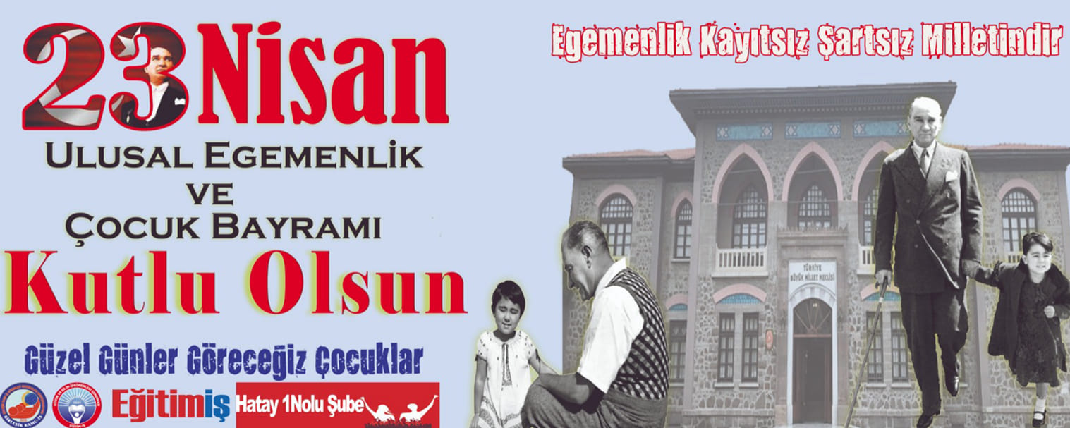 Günal: 23 Nisan tüm milletimize kutlu olsun