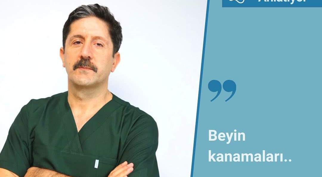 Dr. Karataş, beyin kanamalarının nedenlerini sıraladı