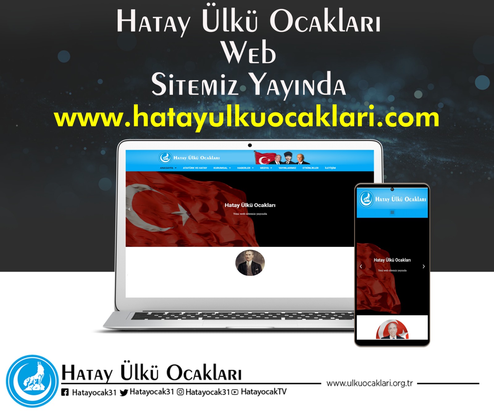 HATAY ÜLKÜ OCAKLARI RESMİ WEB SİTESİ YAYINDA