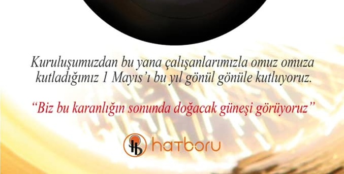 Hatboru: “1 Mayıs Emek ve Dayanışma Günü Kutlu Olsun”