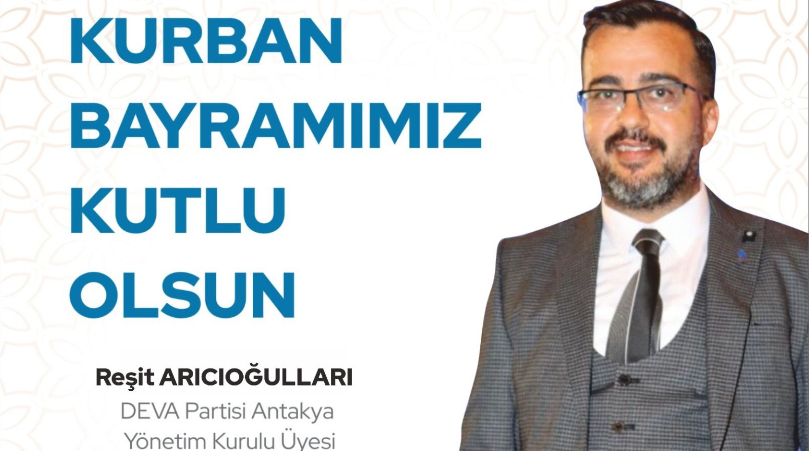 Arıcıoğulları: Tüm İslam aleminin bayramını kutlarım