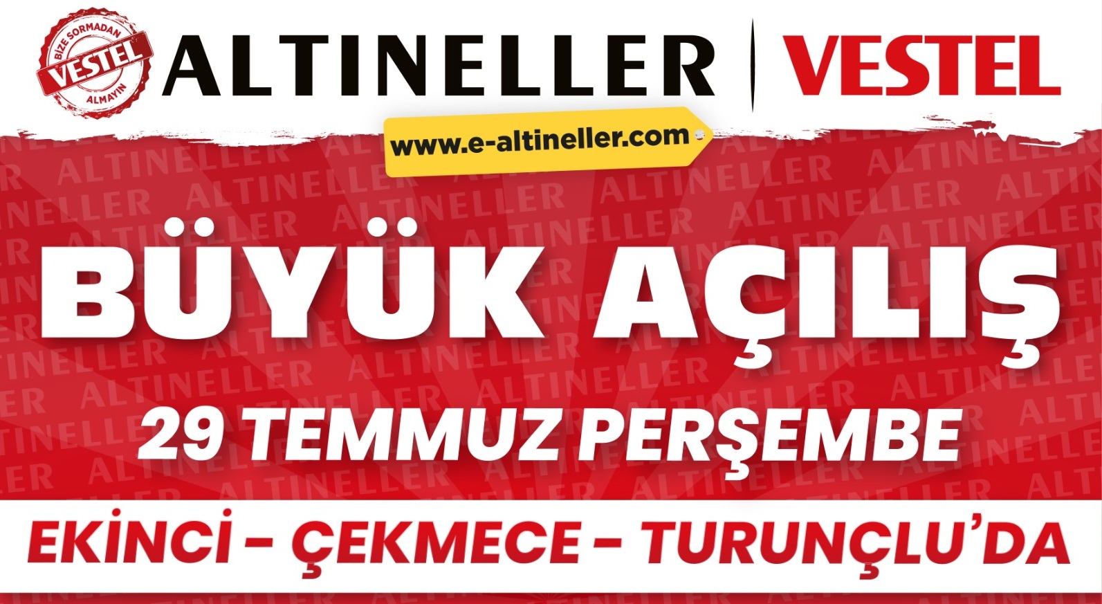 Altıneller Vestel yeni mağazaları açılıyor