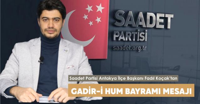 Koçak: Gadir Hum Bayramı kutlu olsun