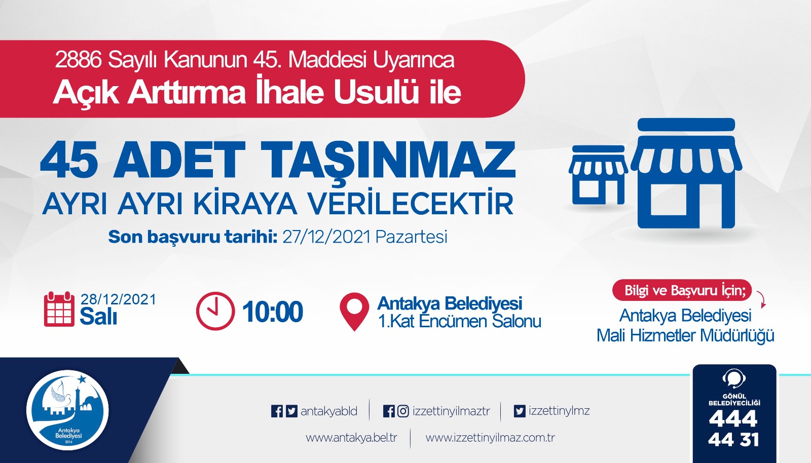 ANTAKYA BELEDİYESİ, 45 TAŞINMAZI KİRAYA VERECEK