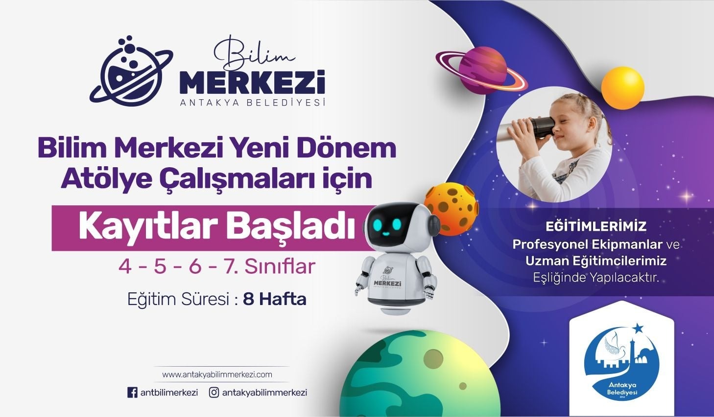 BİLİM MERKEZİ YENİ DÖNEM KAYITLARINI ALMAYA BAŞLADI