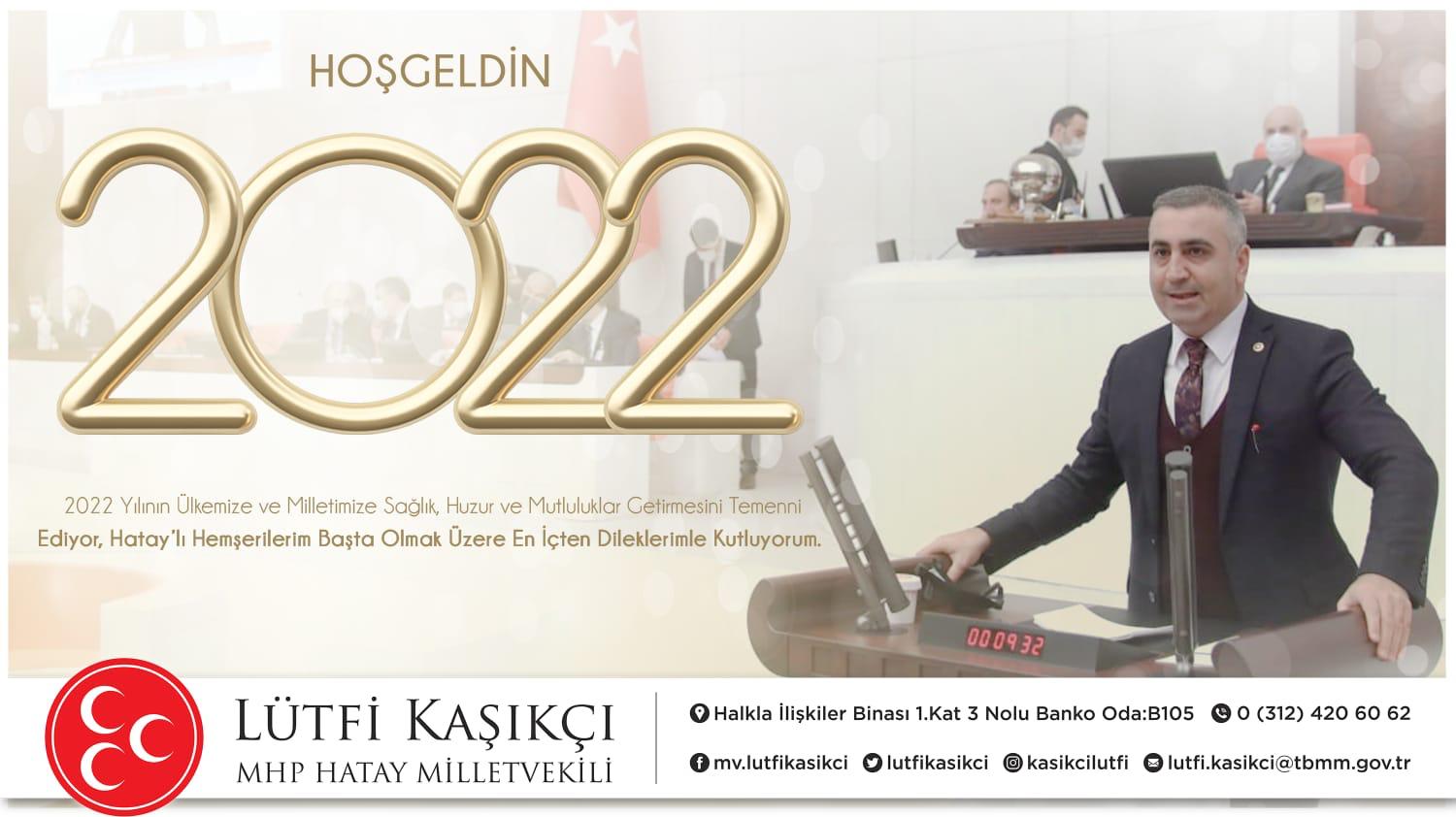 Kaşıkçı: 2022 yılı sağlık, huzur, barış ve kardeşlik getirsin