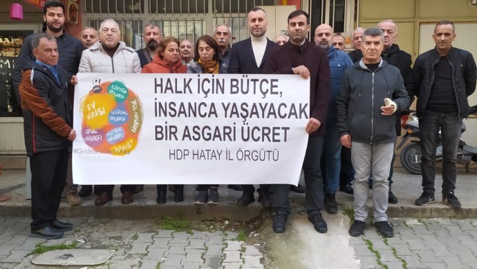 HDP Hatay: Asgari Ücret 12.500 TL Olmalıdır!