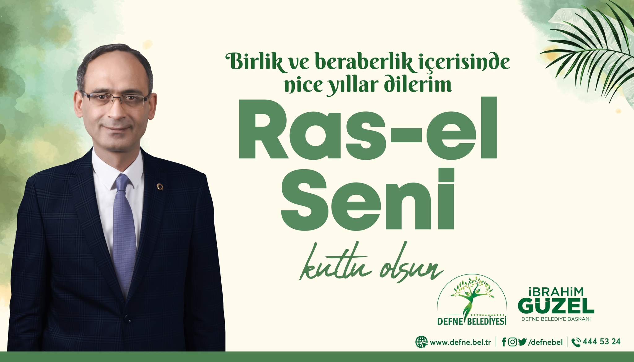 GÜZEL: RAS-EL SENİ KUTLU OLSUN