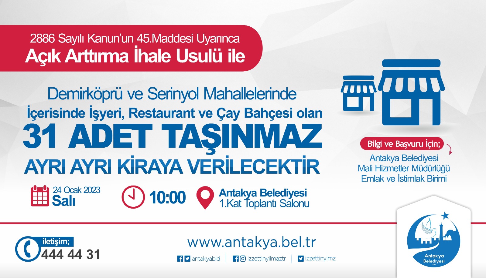 ANTAKYA BELEDİYESİ, TAŞINMAZLARI KİRAYA VERECEK