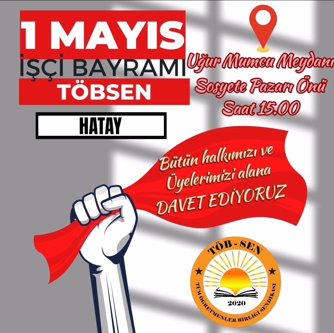 TÖB SEN’den 1 MAYIS ÇAĞRISI