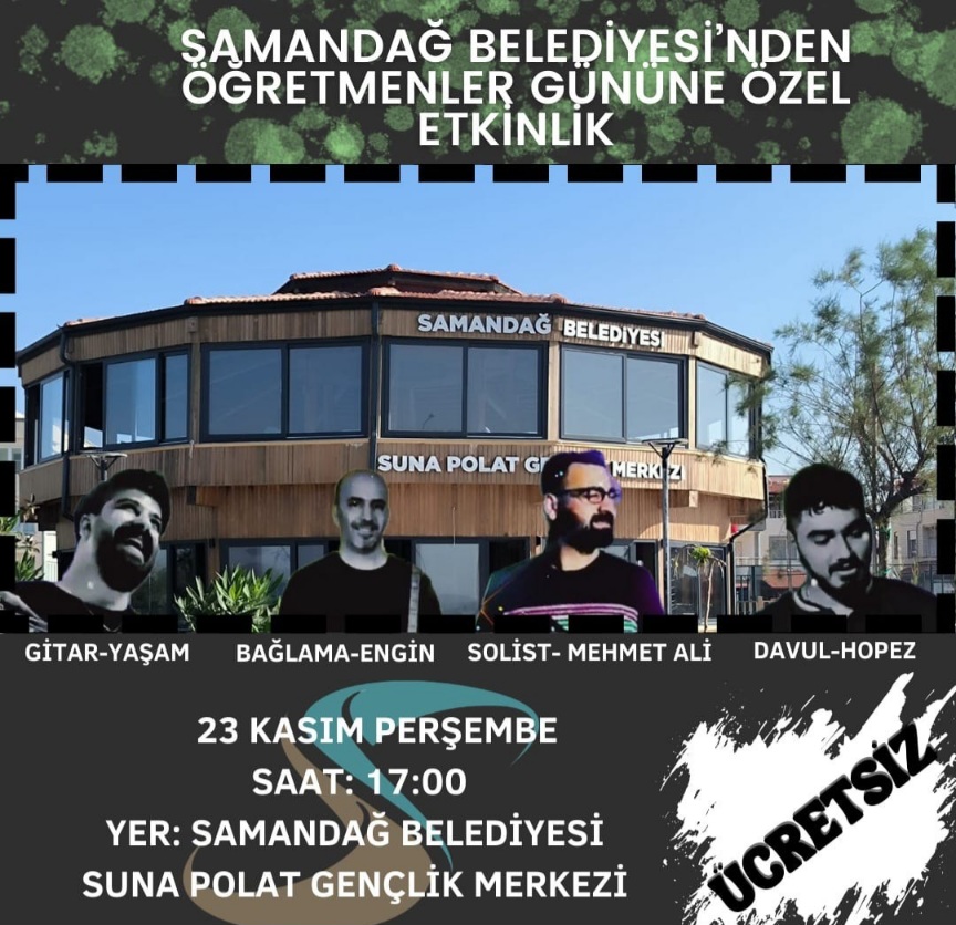 SAMANDAĞ BELEDİYESİ’NDEN ÖĞRETMENLER GÜNÜNE ÖZEL ETKİNLİK