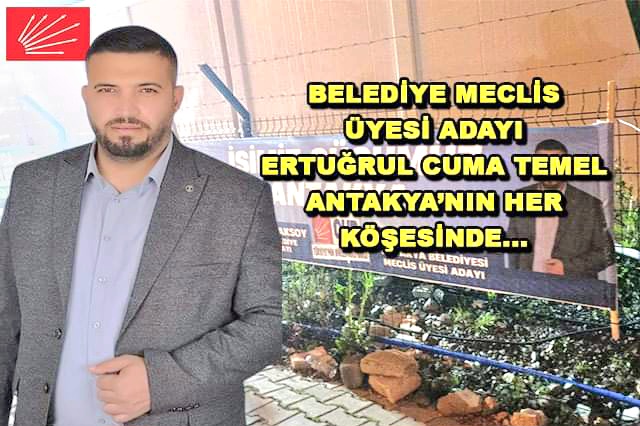 Ertuğrul Cuma Temel: “Bizim İşimiz Gücümüz Antakya, Gecemiz Gündüzümüz Antakya Olacak”