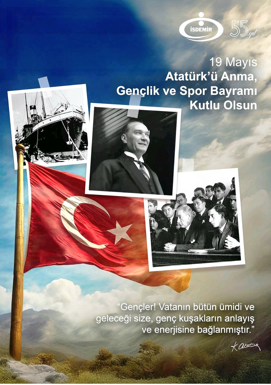 İSDEMİR: “19 Mayıs Atatürk’ü Anma, Gençlik ve Spor Bayramı Kutlu Olsun!”