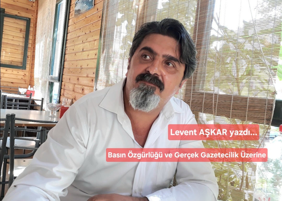 Basın Özgürlüğü ve Gerçek Gazetecilik Üzerine