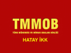 TMMOB HATAY İKK’DAN SERT TEPKİ