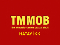 TMMOB HATAY İKK’DAN SERT TEPKİ