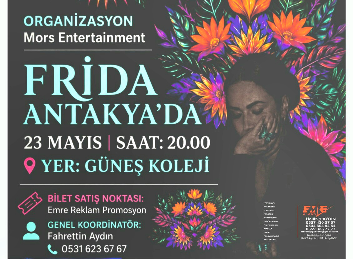 Hatay’da Sanat Rüzgârı: Frida Kahlo’nun Hayatı Sahneye Taşınıyor