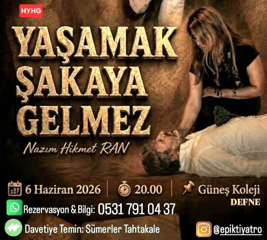 HATAY’DA SANATIN DİRENİŞİ SAHNEYE TAŞINIYOR