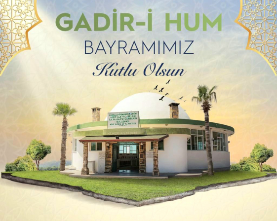 BAŞKAN ÖNTÜRK GADİR-İ HUM BAYRAMI’NI KUTLADI