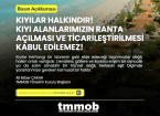KIYILAR HALKINDIR! TMMOB’DAN KIYILARIN TİCARİLEŞTİRİLMESİNE SERT TEPKİ