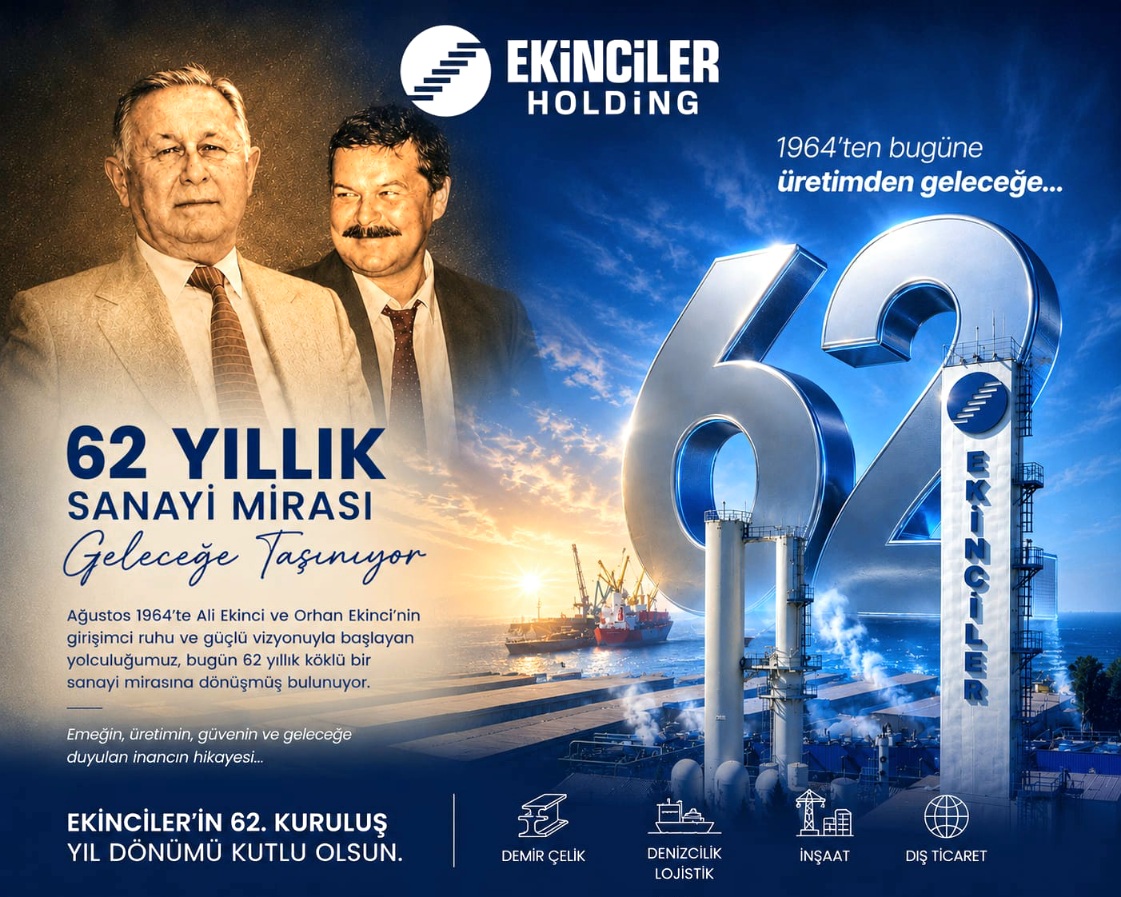 EKİNCİLER 62 YAŞINDA: 62 YILLIK SANAYİ MİRASI GELECEĞE TAŞINIYOR